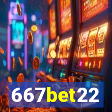 667bet22