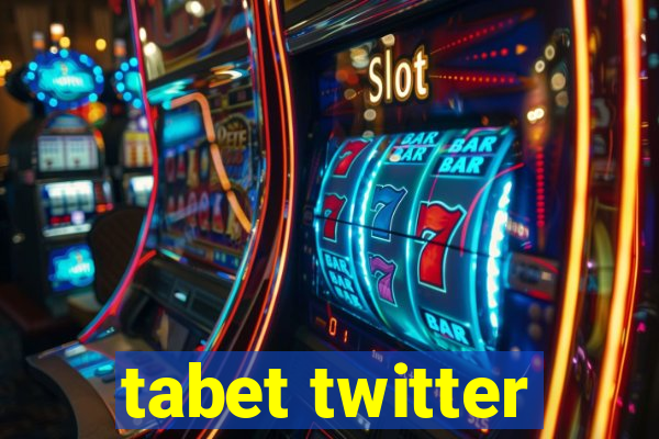 tabet twitter