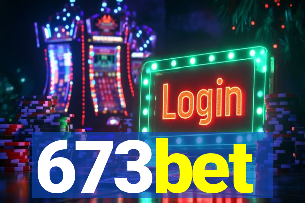 673bet