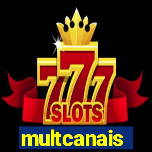 multcanais