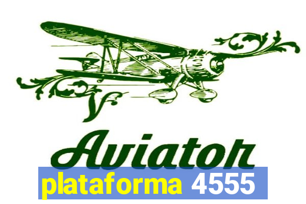 plataforma 4555