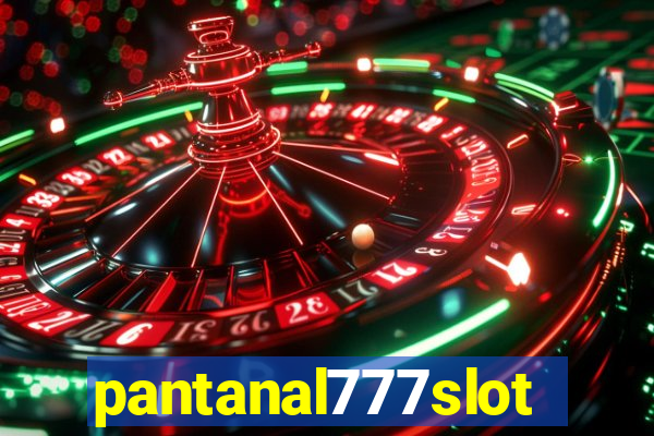 pantanal777slots.com