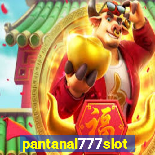 pantanal777slots.com