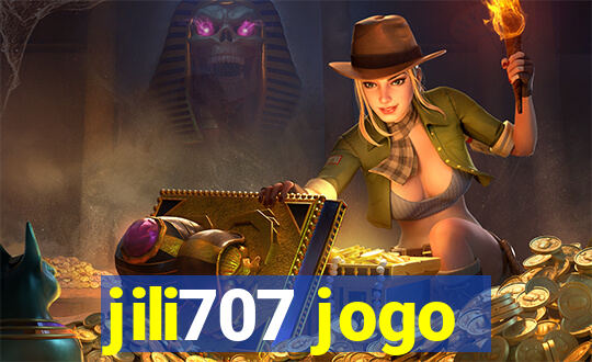 jili707 jogo