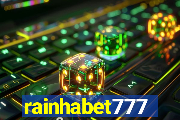 rainhabet777