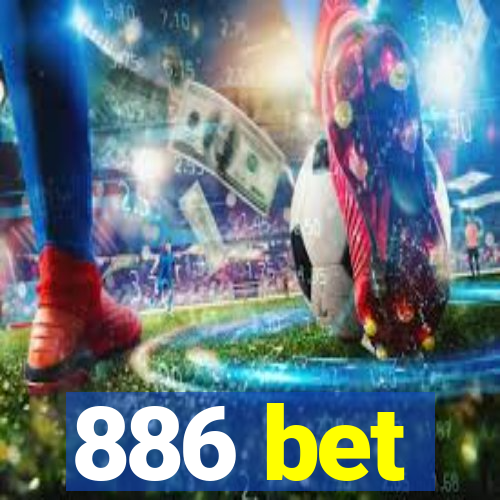 886 bet