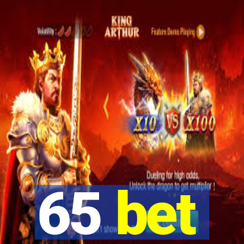 65 bet