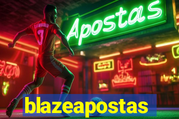 blazeapostas