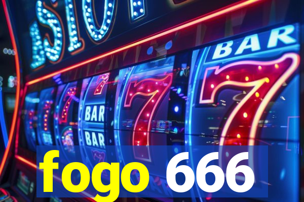 fogo 666