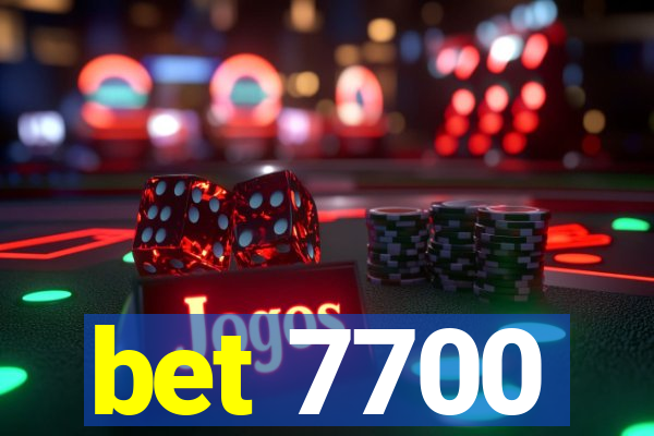 bet 7700