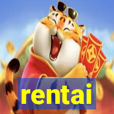 rentai