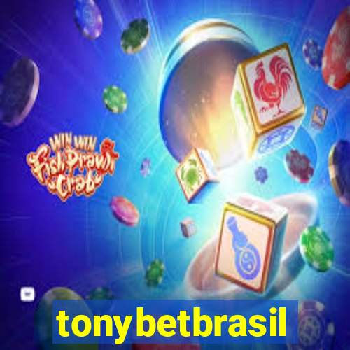 tonybetbrasil