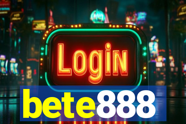 bete888