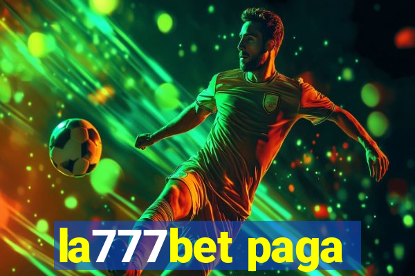 la777bet paga