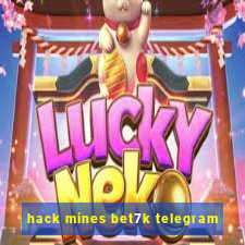 hack mines bet7k telegram