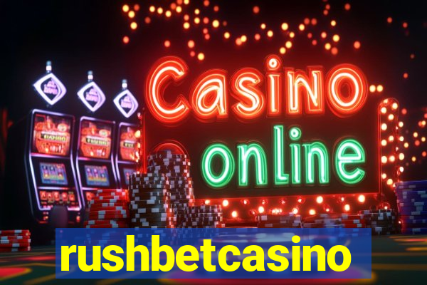 rushbetcasino