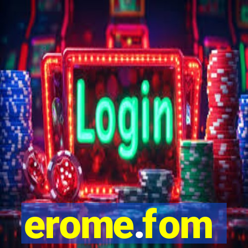 erome.fom