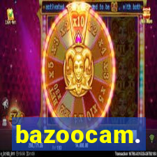 bazoocam.