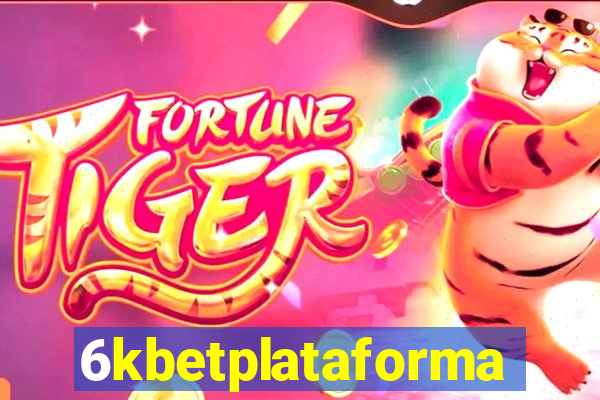 6kbetplataforma