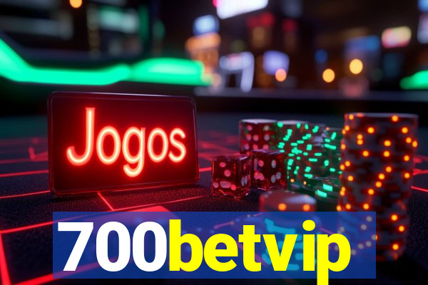 700betvip