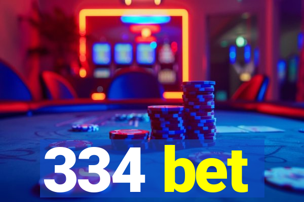 334 bet