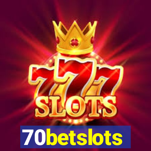 70betslots