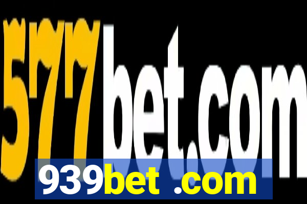 939bet .com