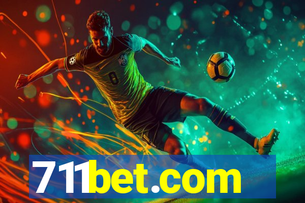 711bet.com