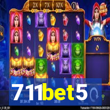 711bet5