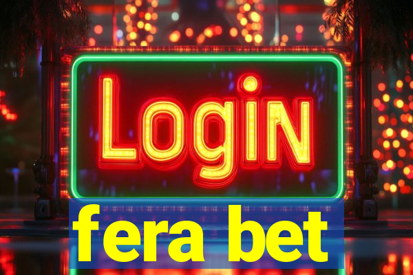 fera bet