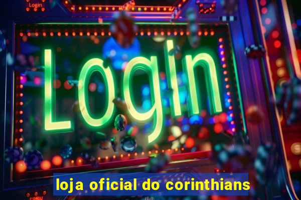 loja oficial do corinthians