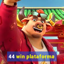 44 win plataforma