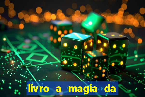 livro a magia da sobrevivência pdf