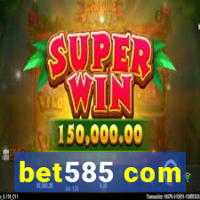 bet585 com