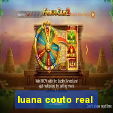 luana couto real