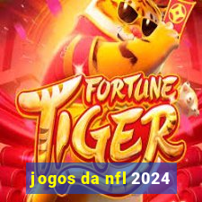 jogos da nfl 2024