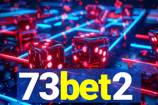 73bet2