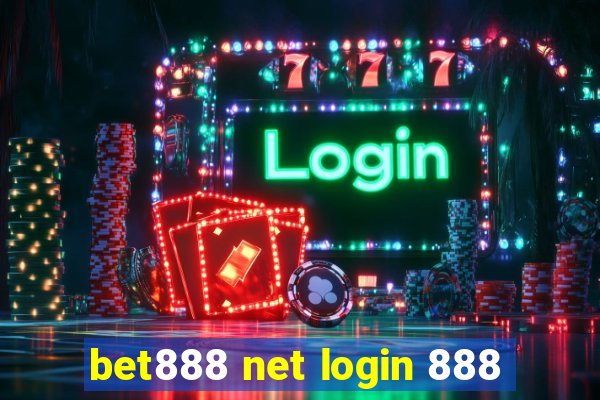 bet888 net login 888