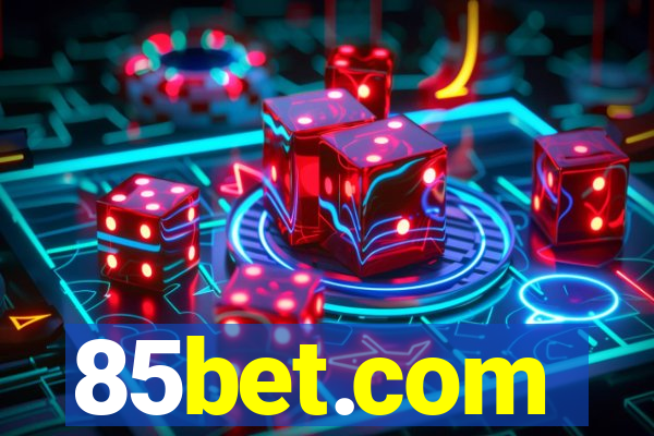 85bet.com