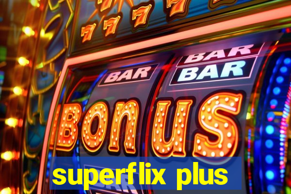 superflix plus