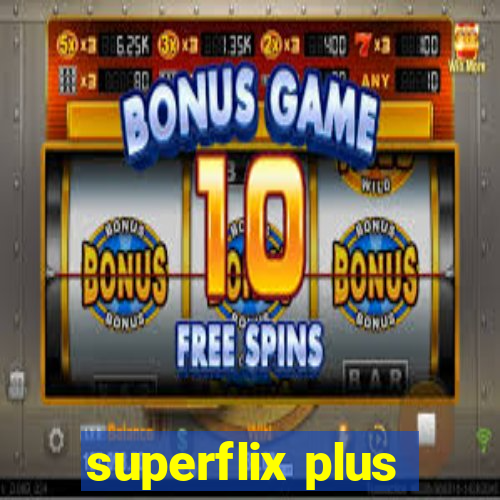 superflix plus