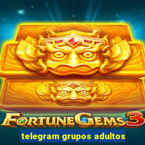 telegram grupos adultos