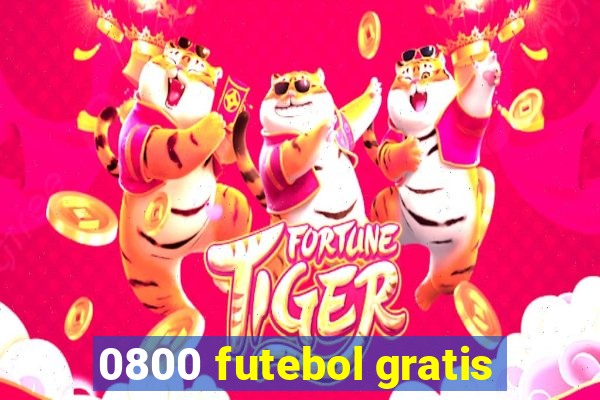 0800 futebol gratis