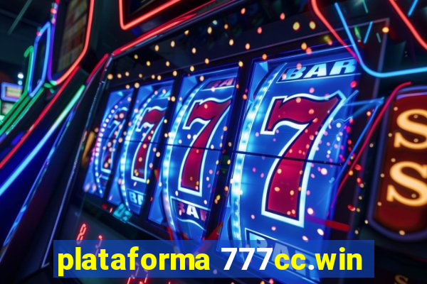 plataforma 777cc.win