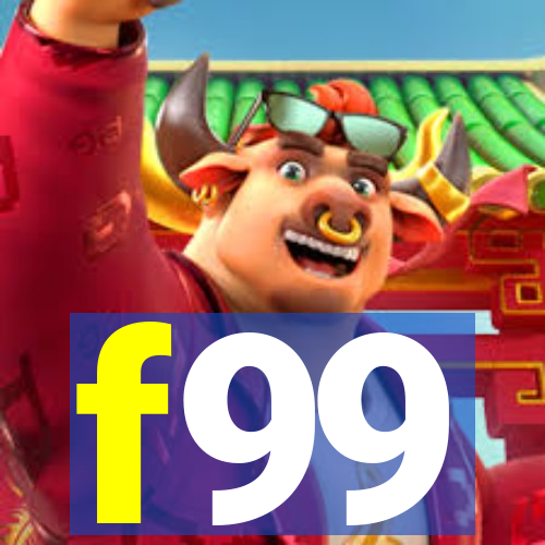 f99