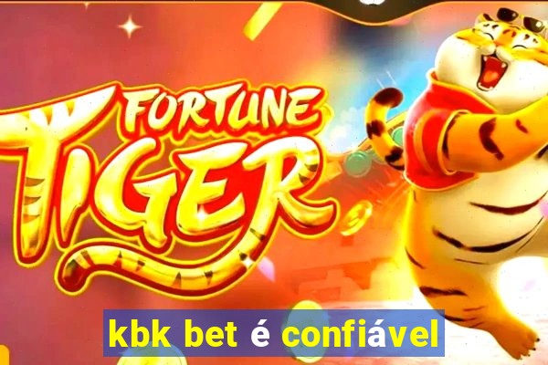 kbk bet é confiável