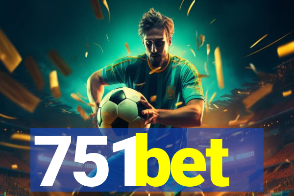 751bet