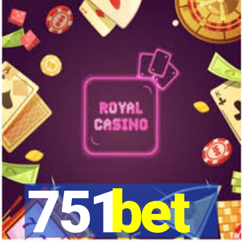 751bet