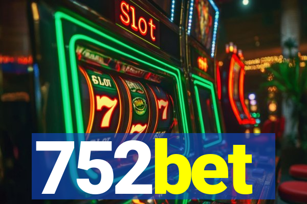 752bet