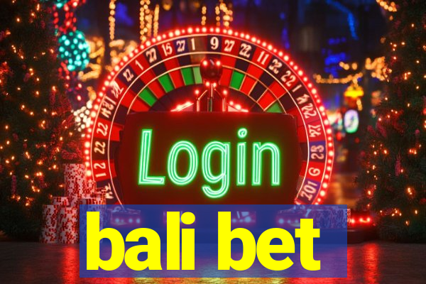 bali bet